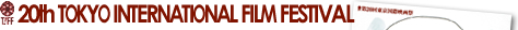 20th Tokyo International Film Festival